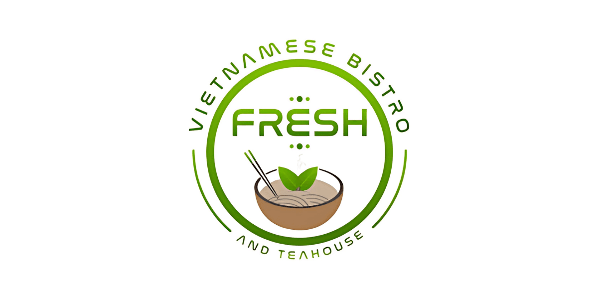 Fresh Vietnamese Bistro and Teahouse